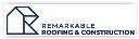 Remarkable Roofing & Construction logo